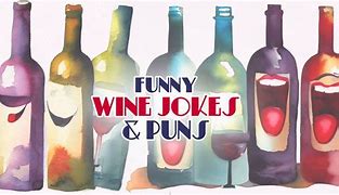 Image result for January Wine Puns