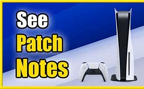 Image result for PS5 Update Patch Notes