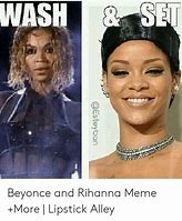 Image result for Rihanna and Beyoncé Meme