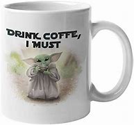 Image result for Baby Yoda Coffee