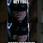 Image result for Thank You Batman Meme