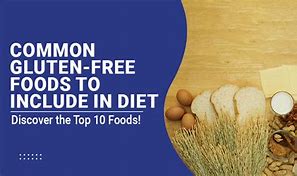 Image result for What Is Gluten Free Food List