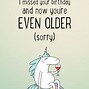 Image result for Funny Happy Belated Birthday Wishes