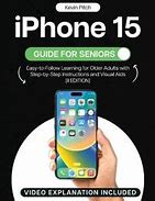 Image result for Best iPhone 15 for Seniors Guide Book