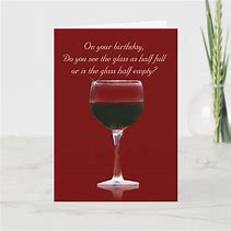 Image result for Funny Birthday Wine E-cards