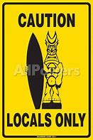 Image result for Locals Only Tin Sign