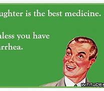 Image result for Laughter Best Medicine Meme