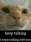 Image result for Keep Talking Meme