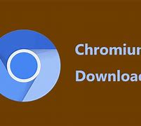 Image result for Chromium-Browser Download