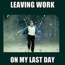 Image result for leave job on time memes