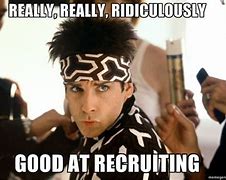 Image result for Funny Recruiting Memes
