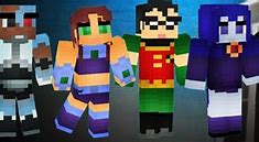 Image result for Teen Titans Minecraft Skin