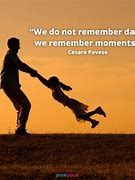 Image result for Quotes On Reminiscing Old Memories