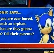 Image result for Sonic Says Shut Up Meme