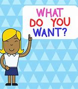 Image result for What Do You Want Cartoon