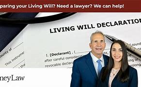 Image result for Living Will Attorneys Near Me