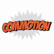 Image result for commotion