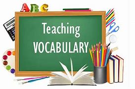 Image result for Teacher Teaching Vocabulary