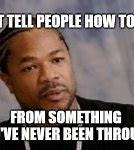 Image result for Xzibit Meme Blank