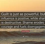 Image result for Quotes About Guilt and Shame