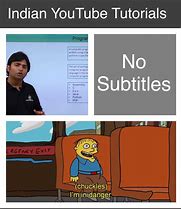 Image result for How to Indian Tutorial Meme