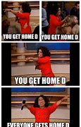 Image result for Oprah Everyone Meme