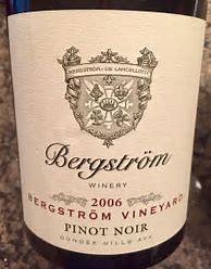 Image result for Bergstrom Pinot Noir Bergstrom