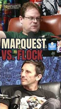 Mapquest Vs Flock - The Complaints Department Podcast - #shorts