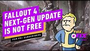 Fallout 4's Next-Gen Update Isn't Free for PS Plus Subscribers - IGN Daily Fix