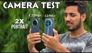Oppo F 27 Pro plus vs Realme 12 Pro plus Camera test.