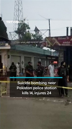 Suicide bombing near Pakistan police station kills 14, injures 24