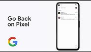 How To Go Back on Pixel 4a