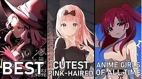 CUTEST PINK-HAIRED ANIME GIRLS THE BEST OF ALL TIME