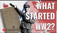 What started World War II? Facts and Explanation for Kids!
