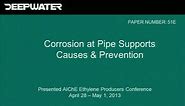Corrosion At Pipe Supports: Causes and Solutions
