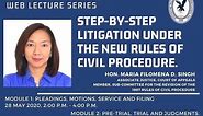 Module 1: Step by Step Litigation Under the New Rules of Civil Procedure