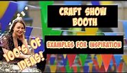 Craft Fair Booth Examples, vendor table ideas, craft show ideas tips and tricks