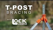 Fencing 101 - Building T-Post Corner Braces with LockJawz
