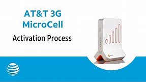 AT&T 3G MicroCell™ Activation Process: AT&T Support
