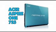 Acer Aspire One 725 Laptop Review