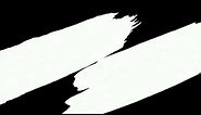Abstract Paint Brush Strokes Black And White Transition black screen effects