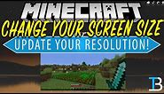 How To Change Your Screen Size in Minecraft (Change Your Resolution in Minecraft!)