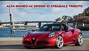 2020 Alfa Romeo 4C Spider 33 Stradale Tributo: A Tribute To A Legendary Car!