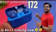 boAt Airdopes 172 True Wireless Earbuds with Beast Mode ⚡⚡ is it Really Valuable 🤔🤔