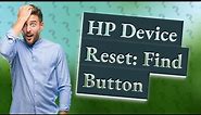 Where is the HP reset button?