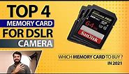 Top 4 SD Memory Card For DSLR & Mirrorless Cameras In 2021