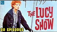 The Lucy Show Compilation | Comedy TV Series | Lucille Ball, Gale Gordon, Vivian Vance | 30 Episodes
