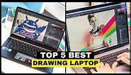 Top 5 Best Laptop for Drawing, Digital Artists, Designers & More in 2024 (Buying Guide & Review)