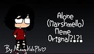 Alone (Marshmello) Meme-Gacha Life
