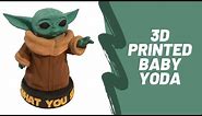 Baby Yoda 3D Printed - Tutorial, Settings, Time Lapse, Showcase